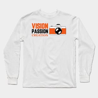 VISION PASSION CREATION PHOTOGRAPHY Long Sleeve T-Shirt